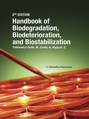 cover image of Handbook of Material Biodegradation, Biodeterioration, and Biostablization